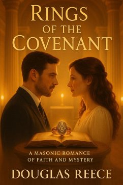Cover Rings of the Covenant (Masonic Romance Mystery, #3) (eBook, ePUB)