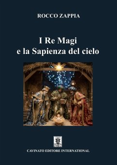 I Re Magi e la Sapienza del cielo (eBook, ePUB) - Zappia, Rocco