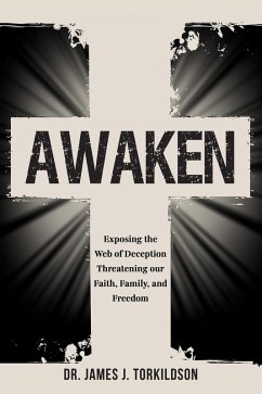 Awaken (eBook, ePUB) - Torkildson, James