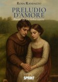 Preludio d'amore (eBook, ePUB)