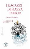 I ragazzi di piazza Tahrir (eBook, ePUB)