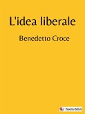 L'idea liberale (eBook, ePUB)