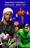 Aftermath (Superhero Urbanites, #2) (eBook, ePUB)