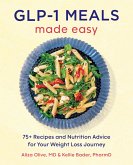 GLP-1 Meals Made Easy (eBook, ePUB)