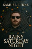 Rainy Saturday Night (eBook, ePUB)