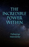 The Incredible Power Within (eBook, ePUB)