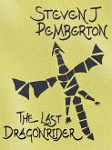 The Last Dragonrider (eBook, ePUB)