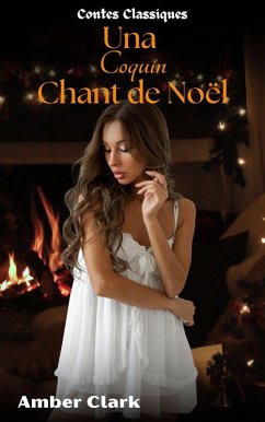 Cover Un Chant de Noël Coquin (Contes Classiques, #21) (eBook, ePUB)