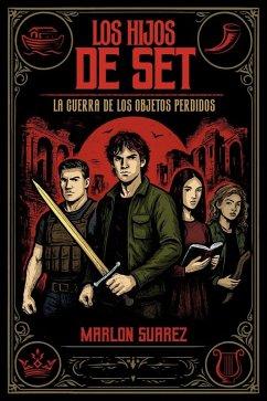 Los Hijos de Set (eBook, ePUB) - Suarez, Marlon