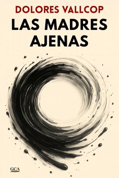 Las madres ajenas (Inspector Alvar, #1) (eBook, ePUB) - Vallcop, Dolores