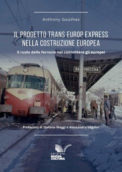 Cover Il progetto Trans Europ Express nella costruzione europea (1957-1987) (eBook, ePUB)