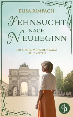 Cover Sehnsucht nach Neubeginn   Die historische Familensaga im 20. Jahrhundert (eBook, ePUB)