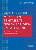 Menschenzentrierte Organisationsentwicklung (eBook, ePUB)