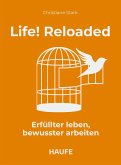 Life! Reloaded (eBook, ePUB)