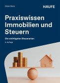 Praxiswissen Immobilien und Steuern (eBook, PDF)
