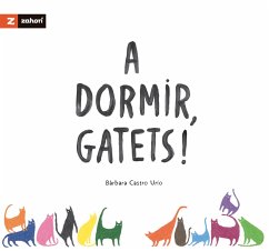 Cover A dormir, gatets! (eBook, ePUB)