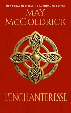 L'Enchanteresse (eBook, ePUB) - Mcgoldrick, May; Coffey, Jan