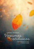 Viejismos cotidianos (eBook, ePUB)