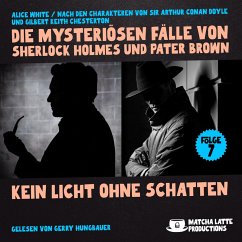 Cover Kein Licht ohne Schatten (Die mysteriösen Fälle von Sherlock Holmes und Pater Brown, Folge 7) (MP3-Download)