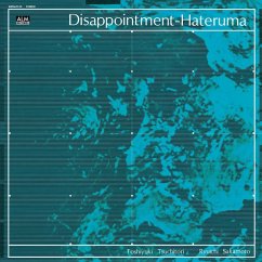 Disappointment-Hateruma - Sakamoto,Ryuichi & Tsuchitori,Toshiyuki
