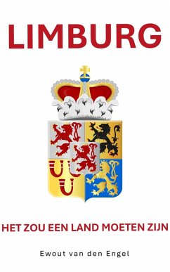 Limburg (eBook, ePUB) - Engel, Ewout van den