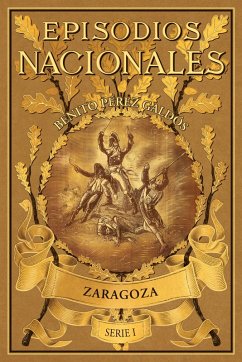 Zaragoza (eBook, ePUB) - Pérez Galdós, Benito