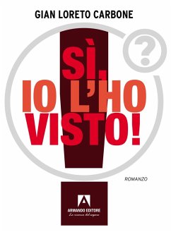 Cover SI, IO L'HO VISTO! (eBook, ePUB)