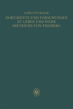 Cover Dokumente und Forschungen zu Leben und Werk Dietrichs von Freiberg (eBook, PDF)