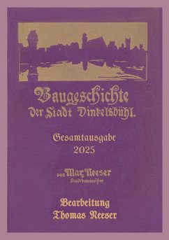 Baugeschichte der Stadt Dinkelsbühl (eBook, ePUB)