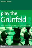 Play the Grunfeld: (eBook, ePUB)