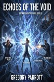 Echoes of the Void (The Vanguard Protocol, #2) (eBook, ePUB)
