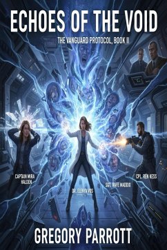 Cover Echoes of the Void (The Vanguard Protocol, #2) (eBook, ePUB)