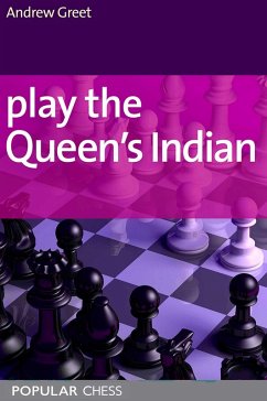Play the Queen's Indian (eBook, ePUB) - Greet, Andrew