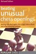 Beating Unusual Chess Openings: (eBook,... - Bild 1