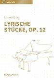 Lyrische Stücke, Op. 12 (eBook, ePUB)