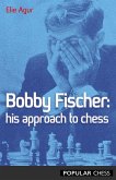 Bobby Fischer: (eBook, ePUB)