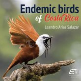 Endemic birds of Costa Rica (eBook, ePUB) Endemic birds of Costa Rica (eBook, ePUB)