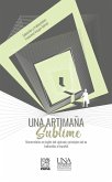Una artimaña sublime: (eBook, ePUB) Una artimaña sublime: (eBook, ePUB)