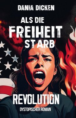 Cover Als die Freiheit starb - Revolution (eBook, ePUB)