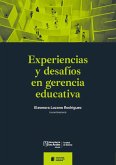 Experiencias y desafíos en gerencia educativa (eBook, PDF)