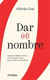 Dar (el) nombre (eBook, PDF)