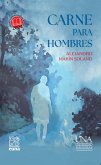 Carne para hombres (eBook, ePUB)
