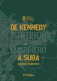 De Kennedy a Suba. Cuentos bogotanos (eBook, PDF)