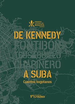 Cover De Kennedy a Suba. Cuentos bogotanos (eBook, PDF)