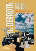 La derrota. Novela de estudiantes (eBook, PDF)