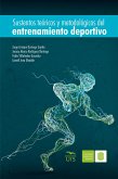 Sustentos teóricos y metodológicos del entrenamiento deportivo (eBook, ePUB)