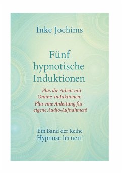 Fünf hypnotische Induktionen (eBook, ePUB)