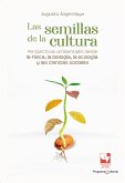 Las semillas de la cultura (eBook, ePUB)