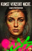 Kunst verzeiht nicht. (eBook, ePUB)