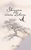 Skizzen eines Lebens (eBook, ePUB)